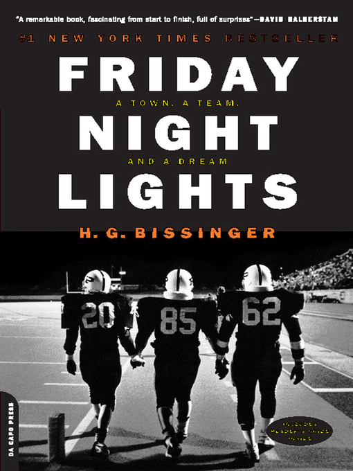Title details for Friday Night Lights by H.G. Bissinger - Wait list